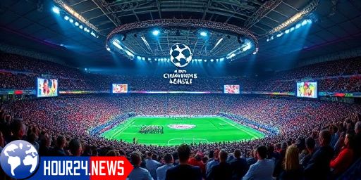 Champions League Draw: A New Era of Anticipation